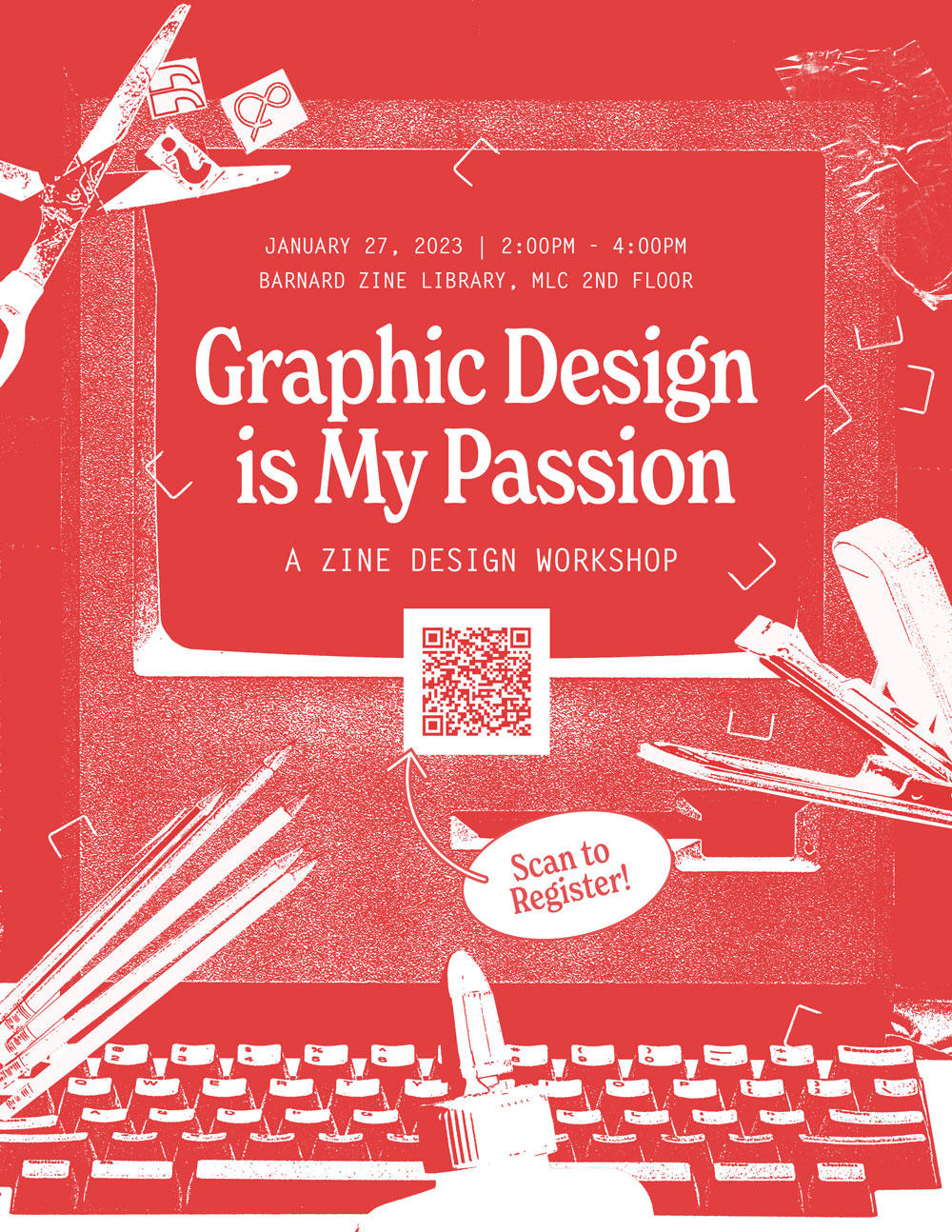 white Graphic Design Is My Passion text on red background. Surrounding elements include scissors, pens, a stapler, and a typewriter. A QR codes links to the registration page