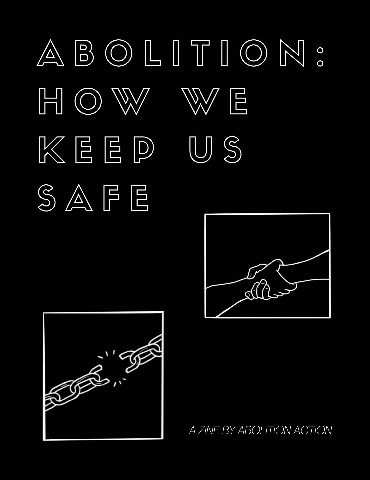 zine cover: white type on black background. graphics of breaking chain and arms holding each other by the wrist