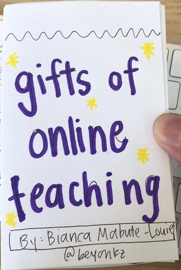 photo of the zine Gifts of Online Teaching, and the creator's thumb holding the zine