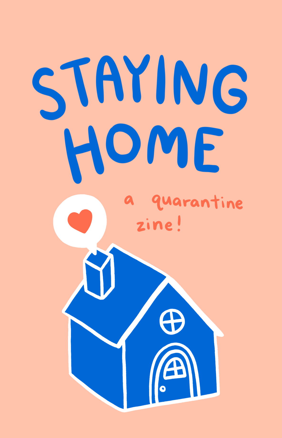zine cover: Staying Home